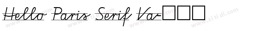 Hello Paris Serif Va字体转换